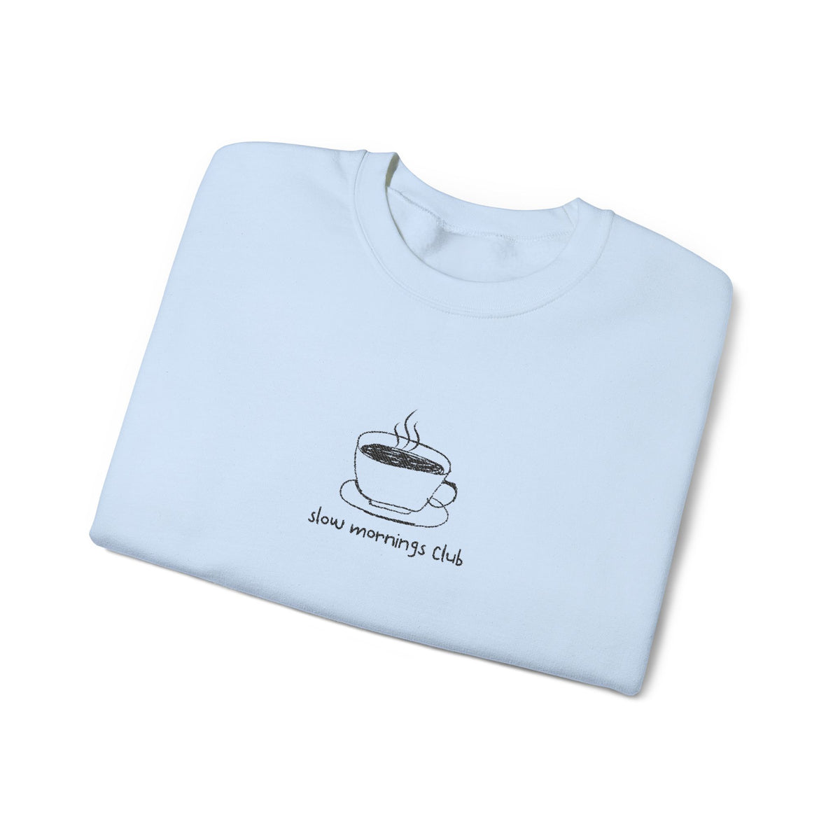 Embroidered Sweatshirt Coffee Mug | Hand-Drawn Coffee Cup Slow Mornings Club Crewneck Minimalist Design