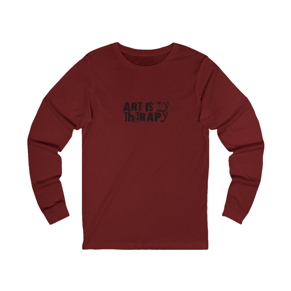 Art Is My Therapy Long Sleeve Tee | Typography Art Therapy Shirt