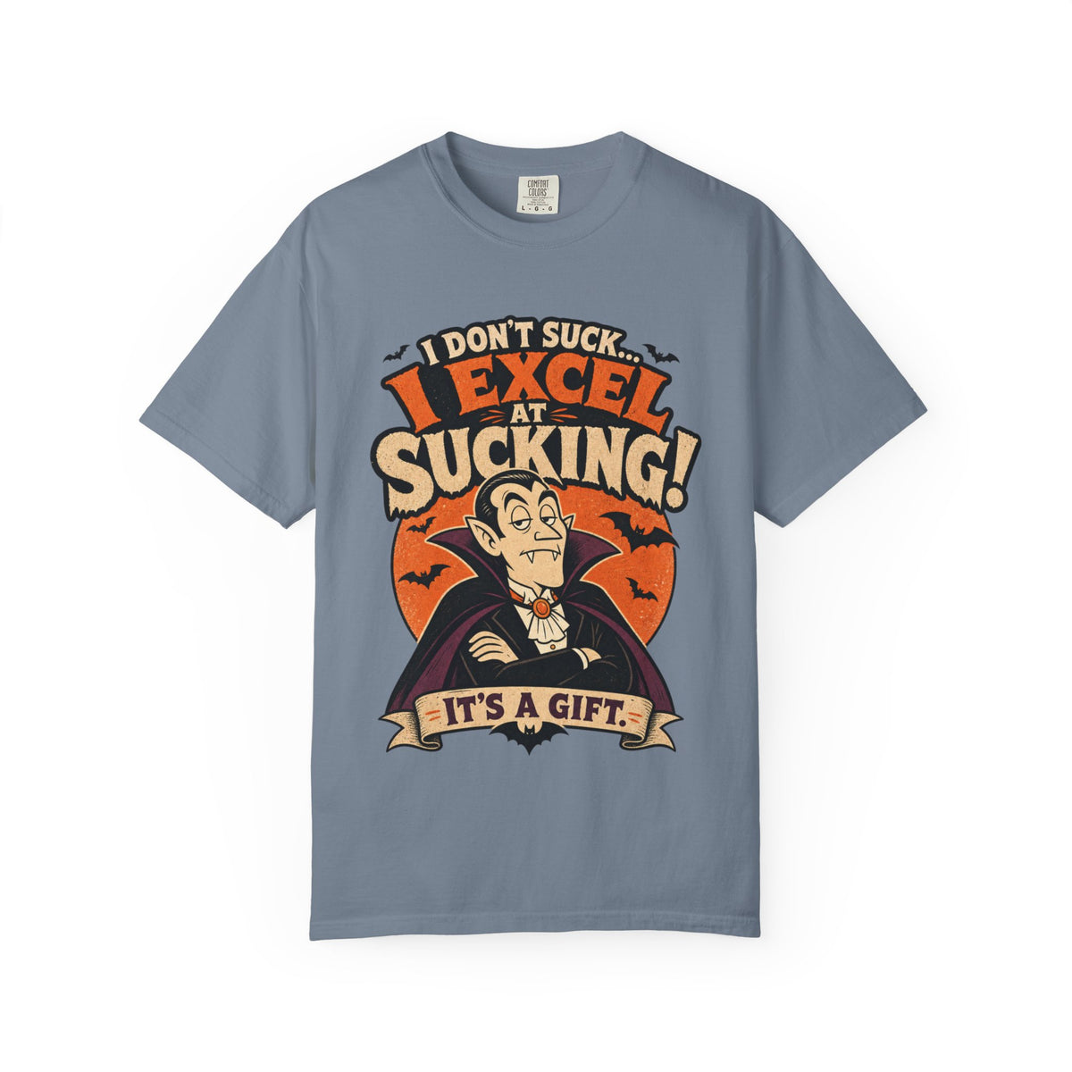I Don't Suck I Excel At Sucking Vampire Illustration T-shirt