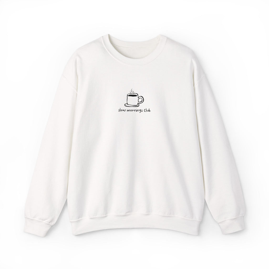Embroidered Sweatshirt Coffee Lovers | Coffee Cup Slow Mornings Club Minimalist Design