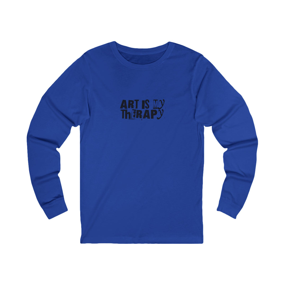 Art Is My Therapy Long Sleeve Tee | Typography Art Therapy Shirt