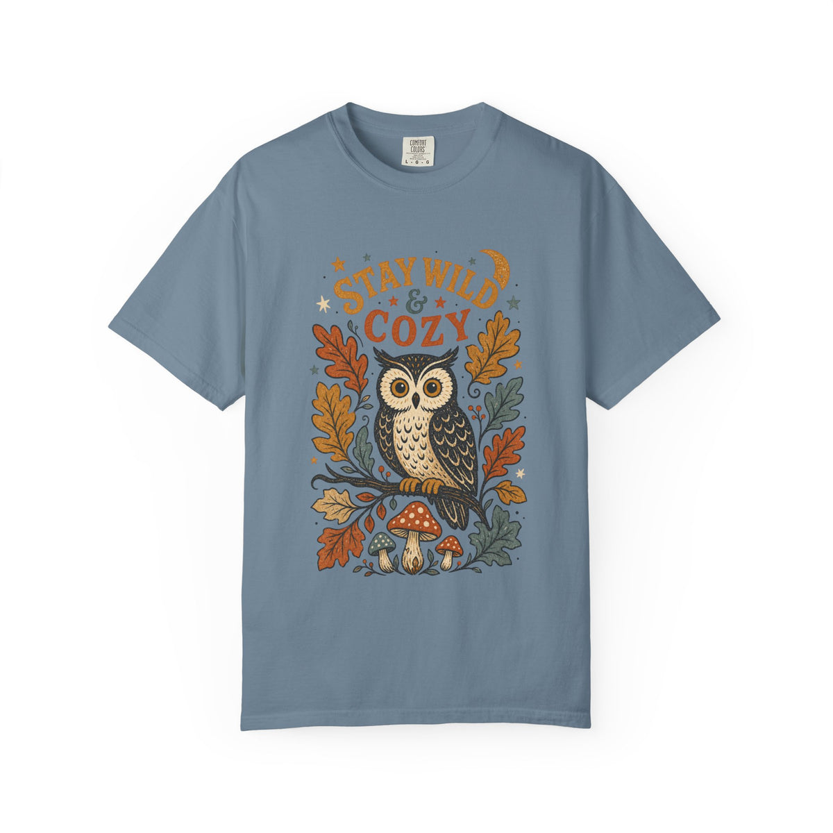 Stay Wild & Cozy Owl Illustration Comfort Colors T-Shirt | Autumn Leaves, Mushroom