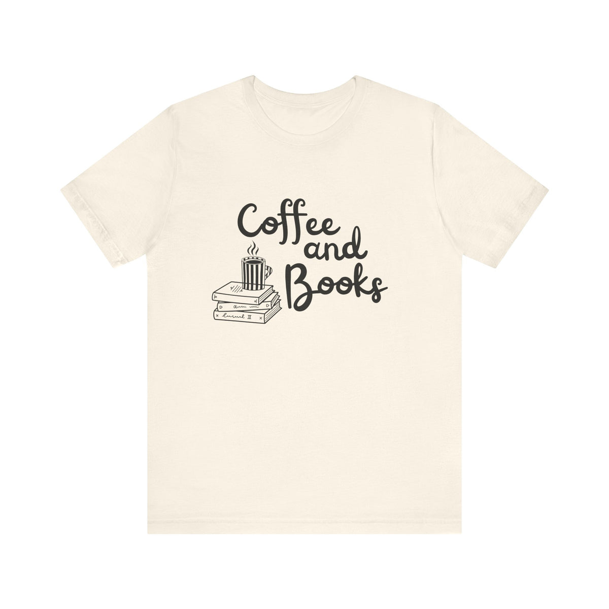 Coffee and Books T-Shirt | Book Lover Tee, Reading Coffee Design