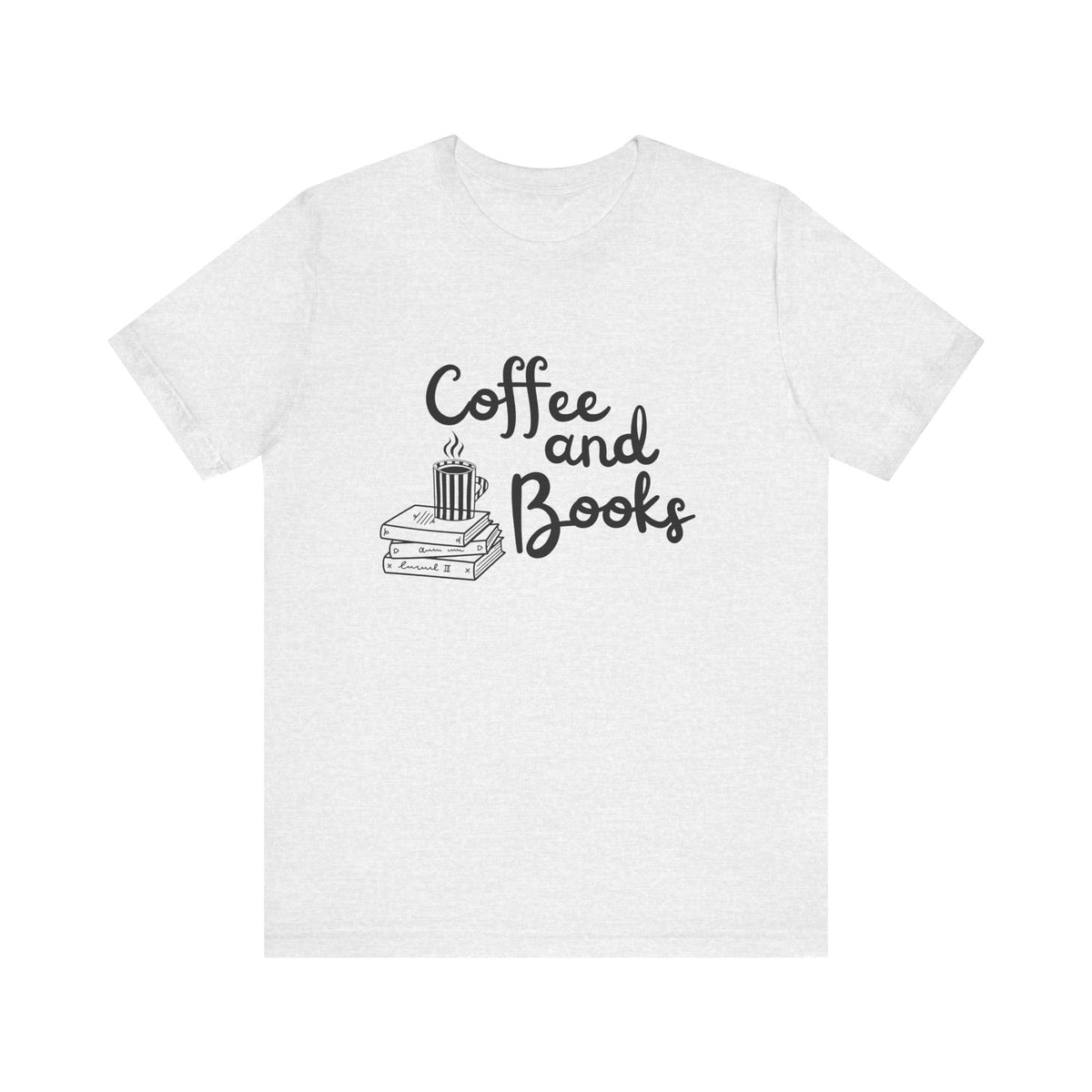 Coffee and Books T-Shirt | Book Lover Tee, Reading Coffee Design