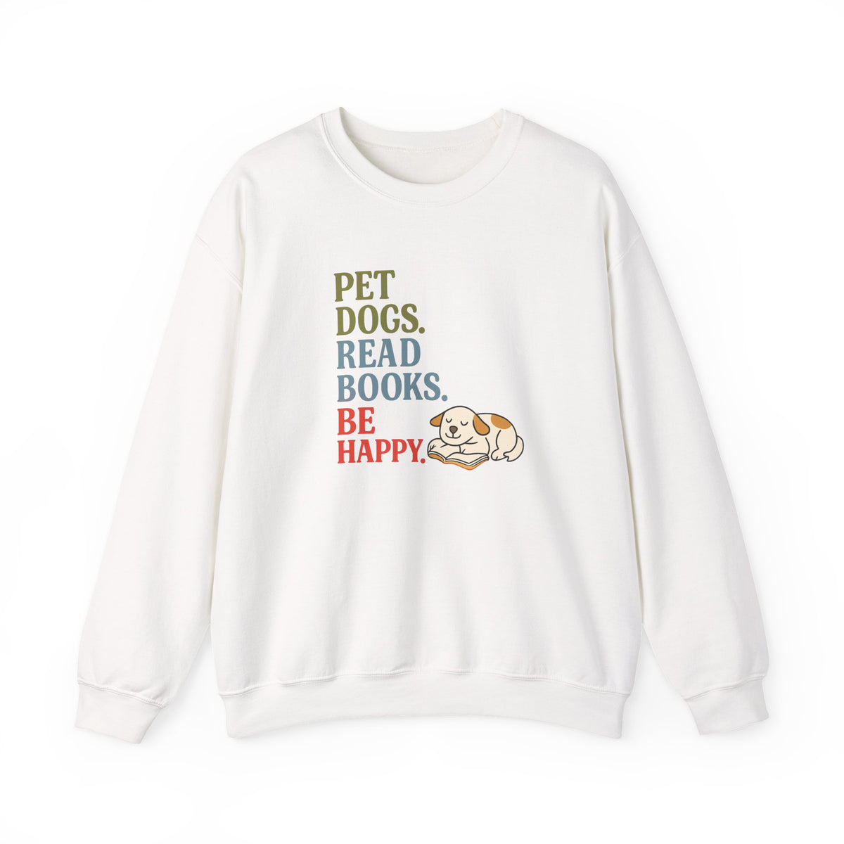 Pet Dogs Read Books Be Happy sweatshirt | Cute Dog Reading Graphic
