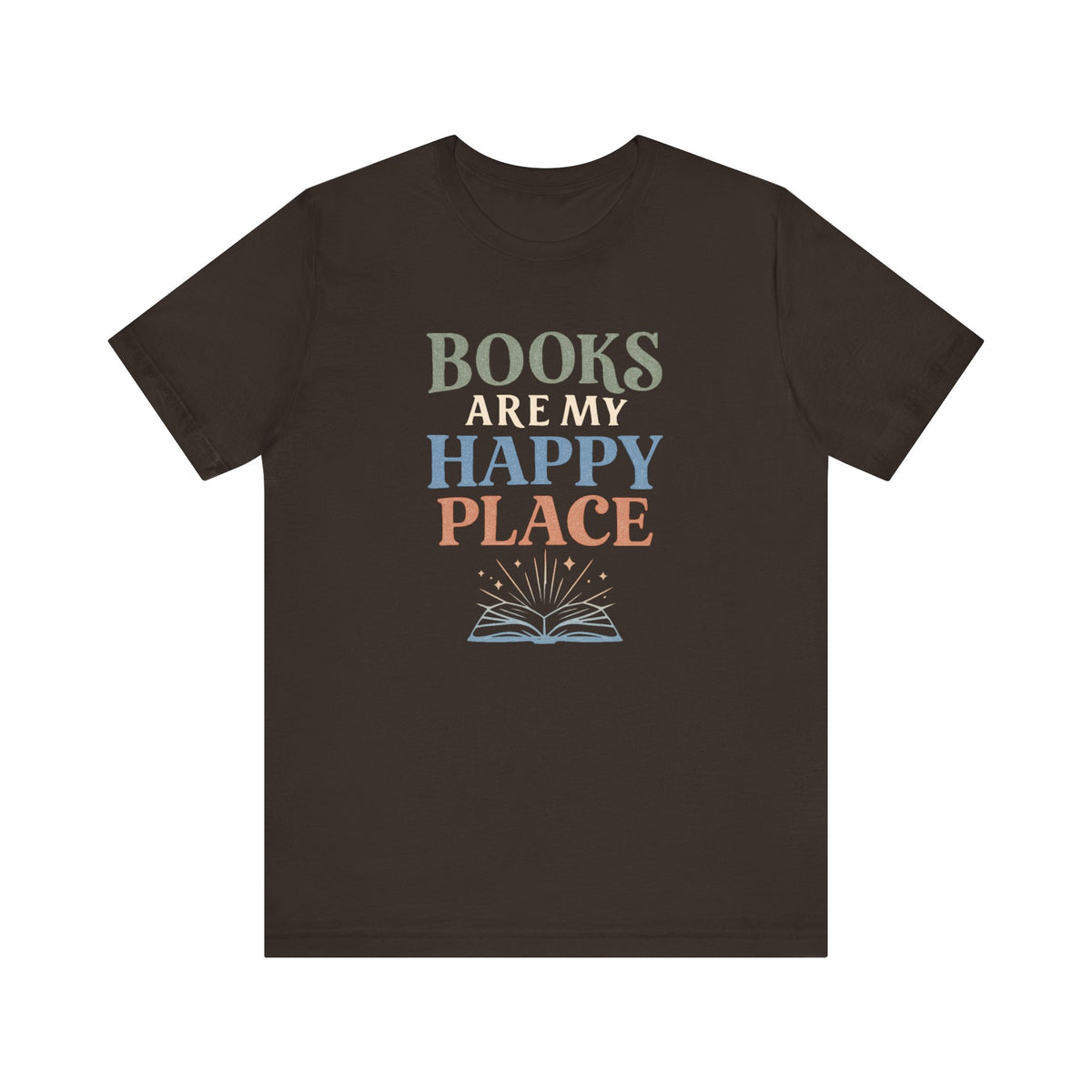 Books Are My Happy Place T-Shirt | Reading Book Graphic Tee