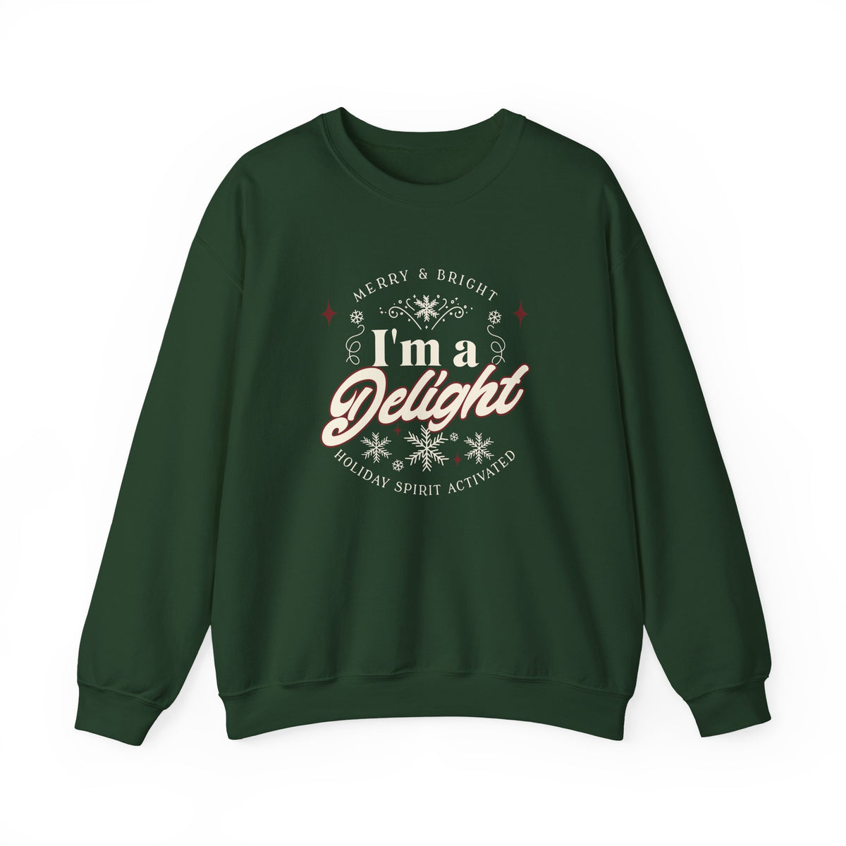 Christmas Sweatshirt Humor | Merry and Bright I'm a Delight Holiday Spirit Crewneck