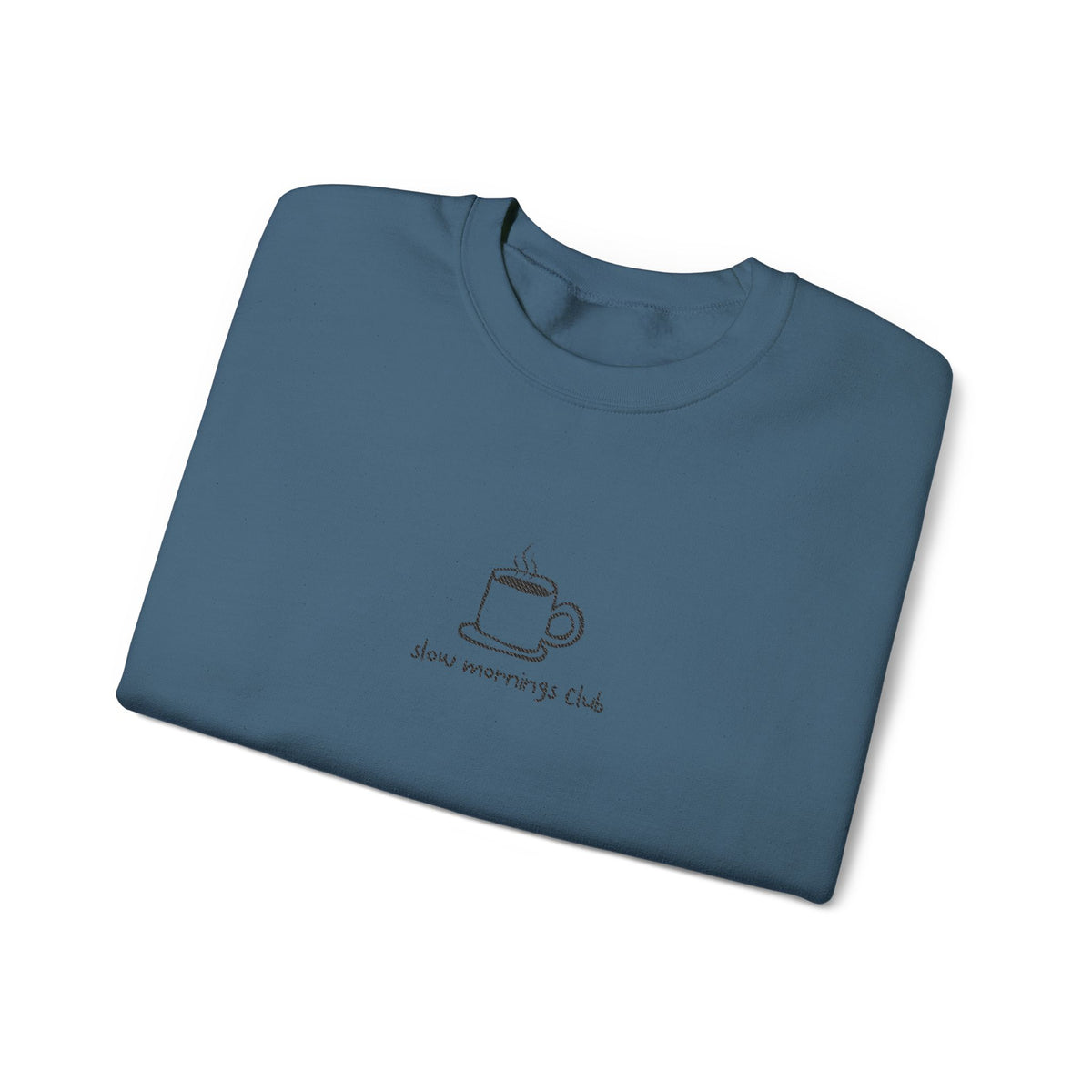 Embroidered Sweatshirt Coffee Lovers | Coffee Cup Slow Mornings Club Minimalist Design