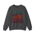 The Book Was Much Better sweatshirt | Retro Typography, Reader Quote