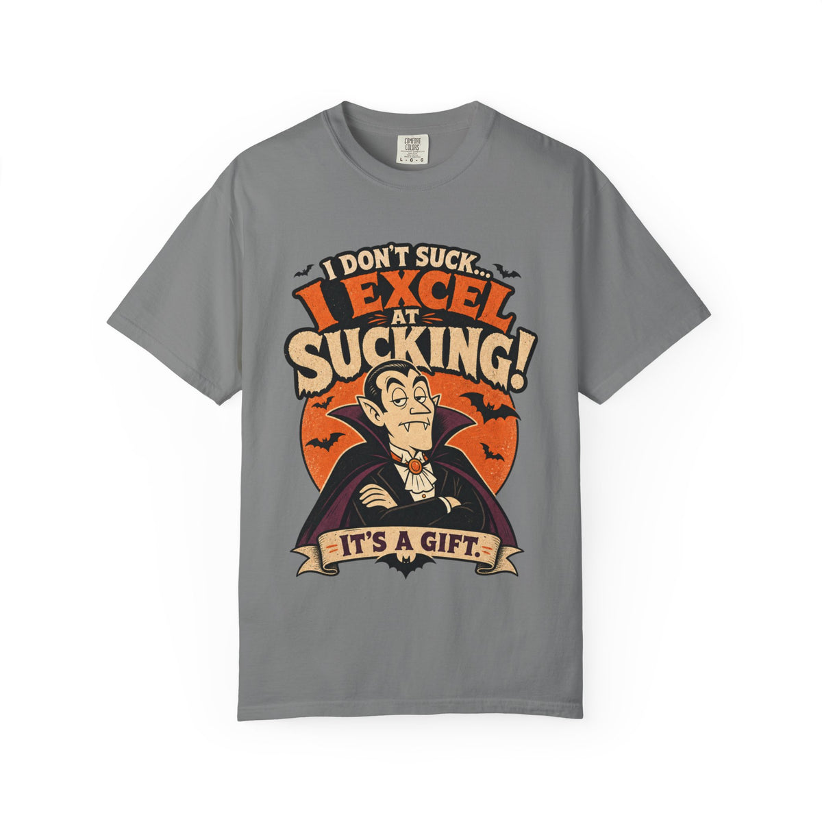 I Don't Suck I Excel At Sucking Vampire Illustration T-shirt