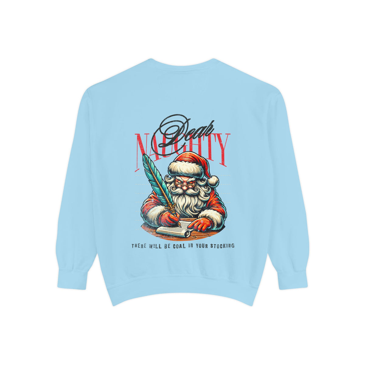Christmas Sweatshirt Funny Naughty Santa Letter | Vintage Santa Coal In Stocking Comfort Colors Crewneck