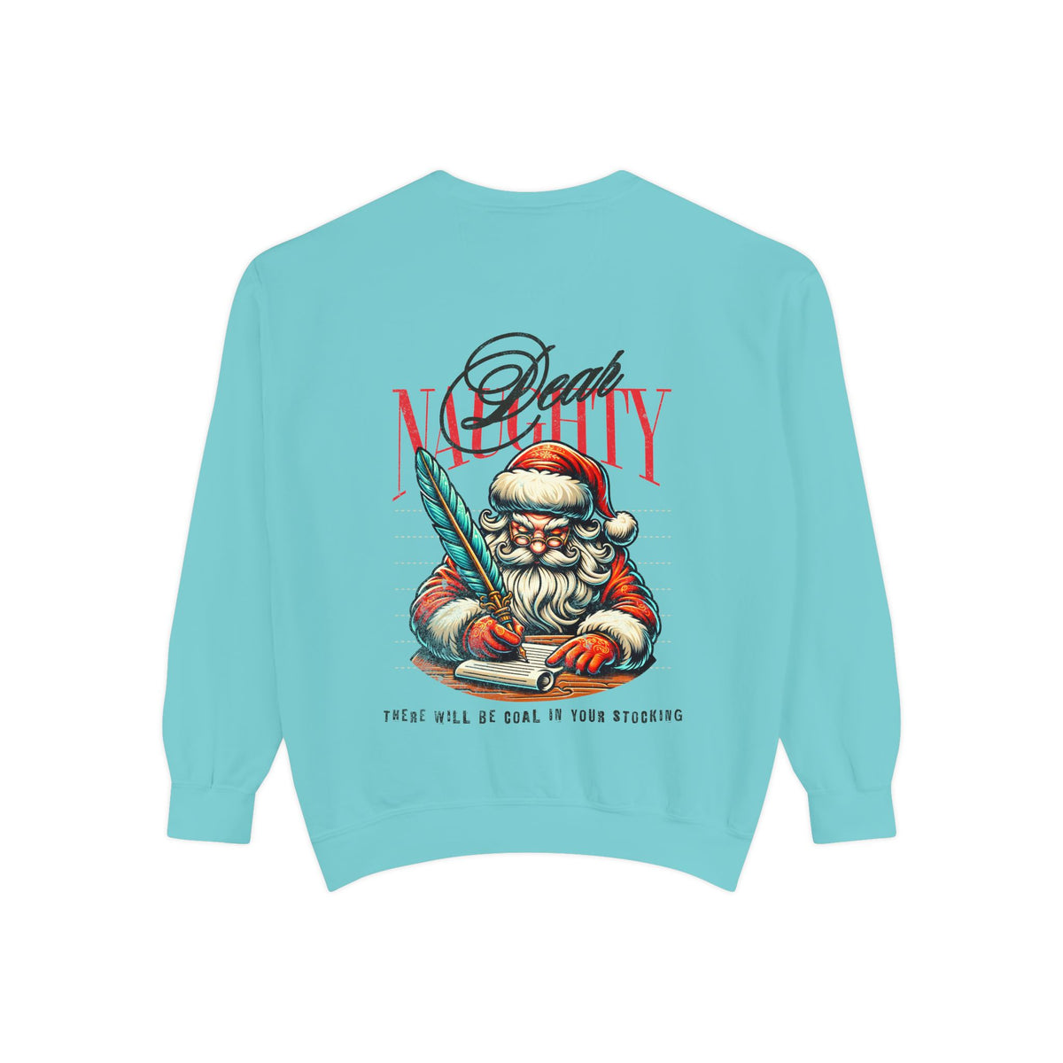 Christmas Sweatshirt Funny Naughty Santa Letter | Vintage Santa Coal In Stocking Comfort Colors Crewneck