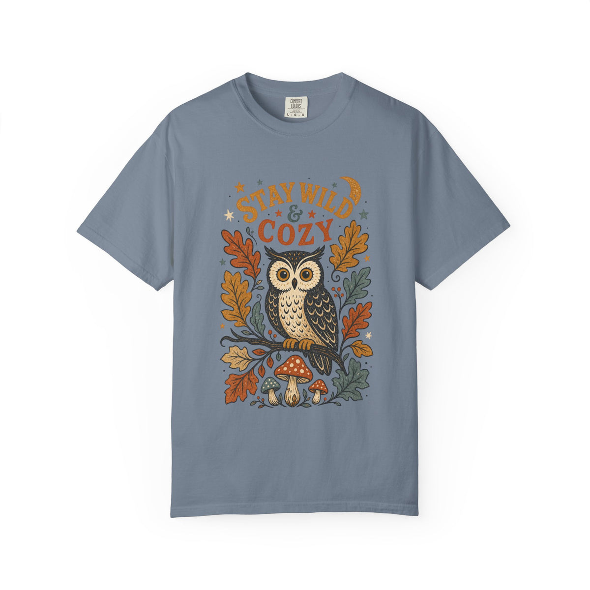 Stay Wild & Cozy Owl Illustration Comfort Colors T-Shirt | Autumn Leaves, Mushroom