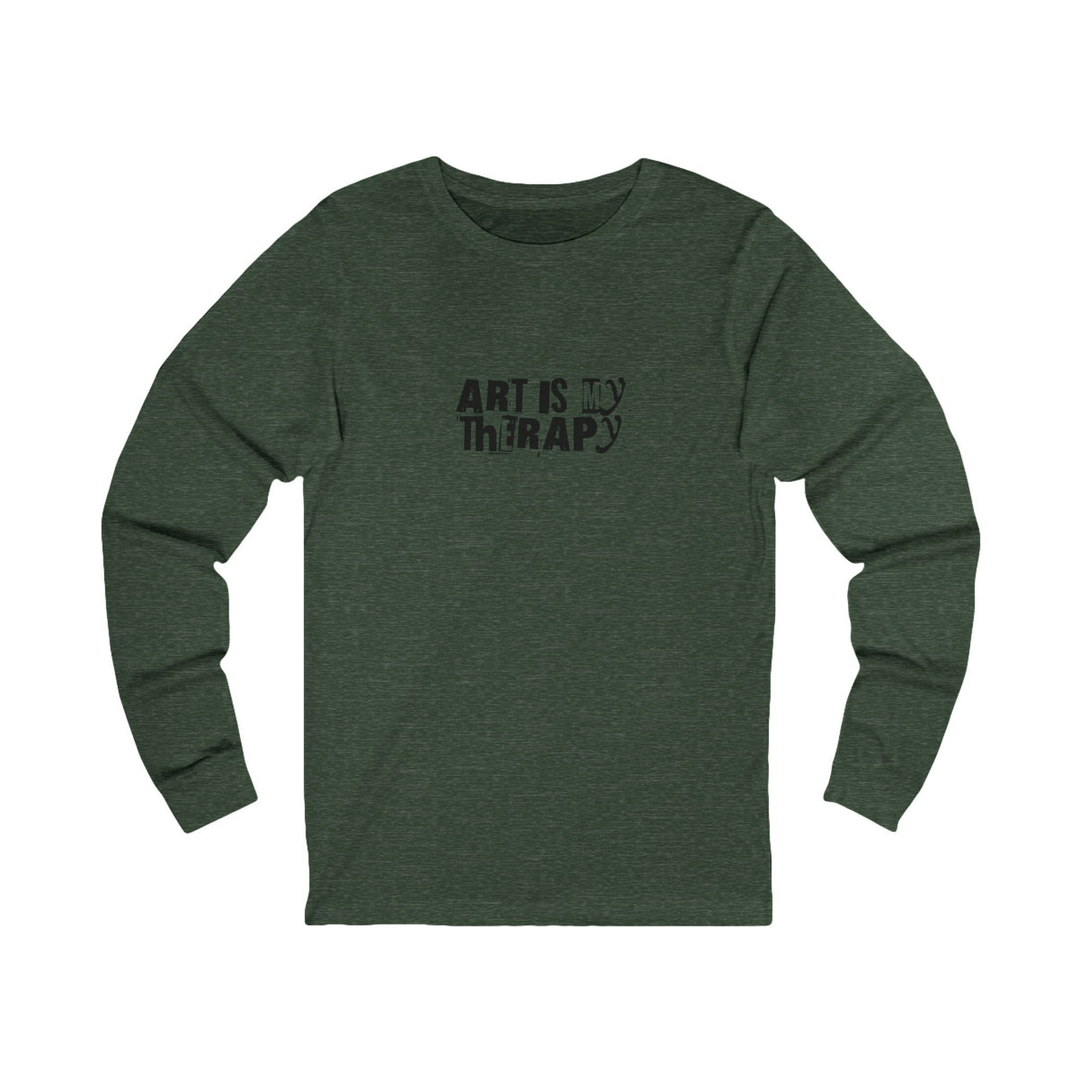 Art Is My Therapy Long Sleeve Tee | Typography Art Therapy Shirt
