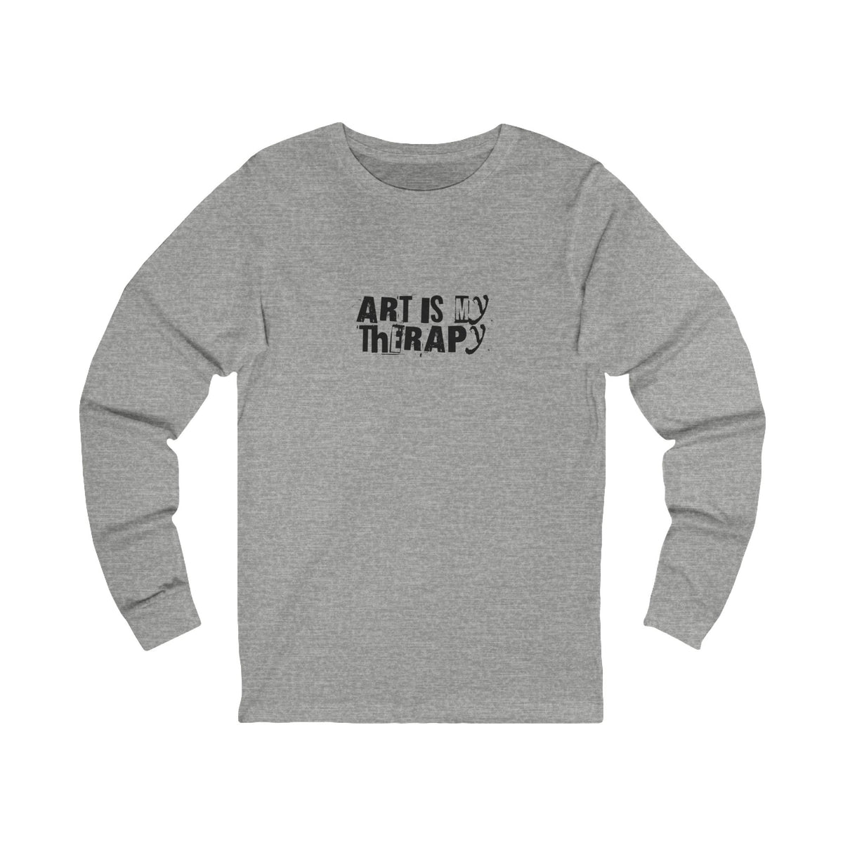 Art Is My Therapy Long Sleeve Tee | Typography Art Therapy Shirt