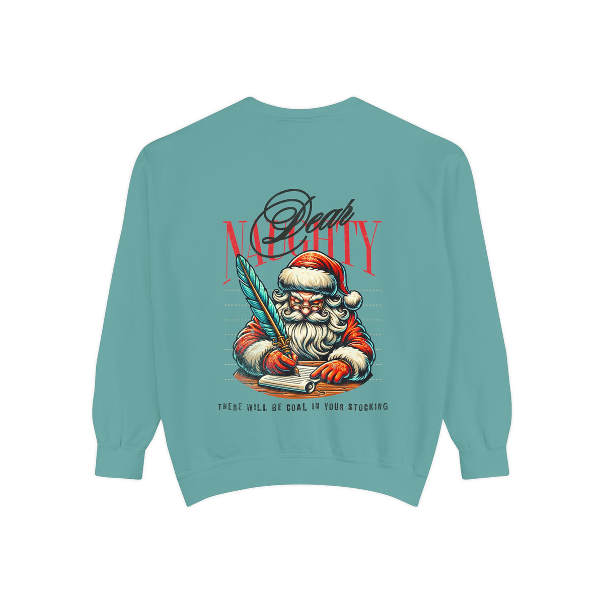 Christmas Sweatshirt Funny Naughty Santa Letter | Vintage Santa Coal In Stocking Comfort Colors Crewneck