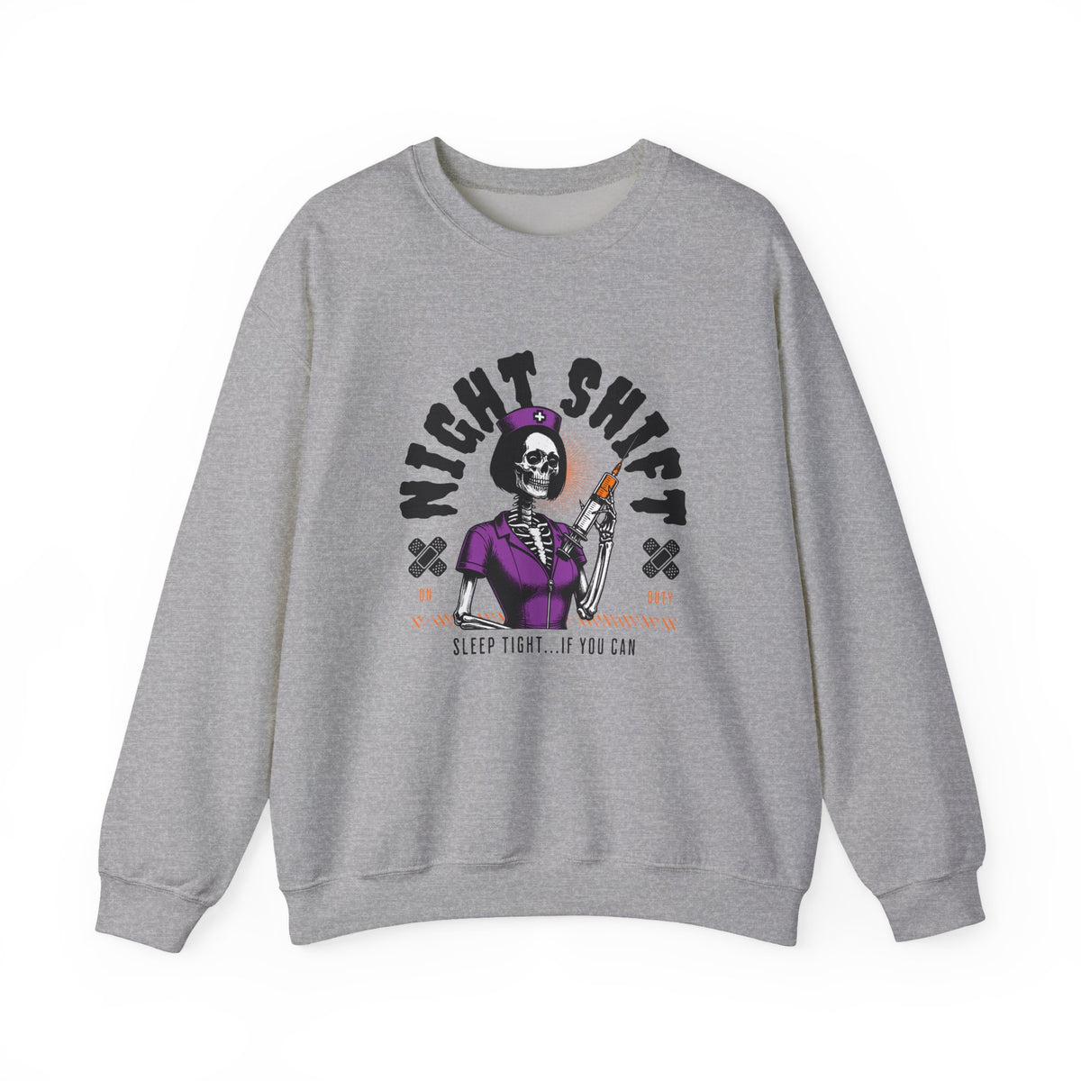 Nurse Sweatshirt Night Shift Skeleton | Sleep Tight If You Can
