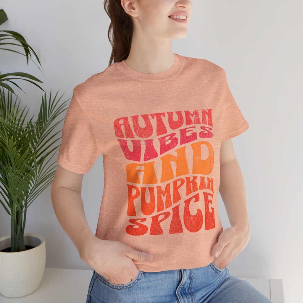 Autumn Vibes and Pumpkin Spice T-Shirt | Fall Typography Tee