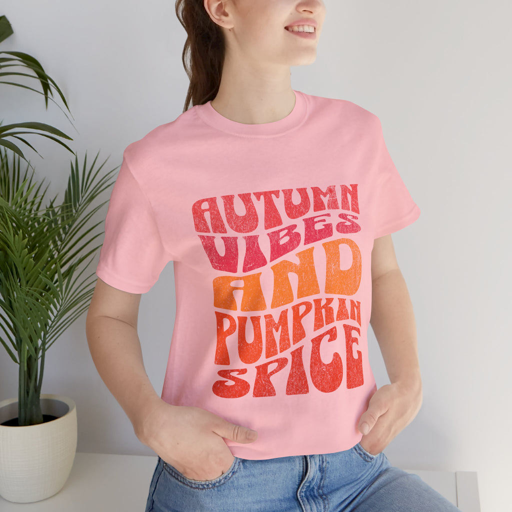Autumn Vibes and Pumpkin Spice T-Shirt | Fall Typography Tee