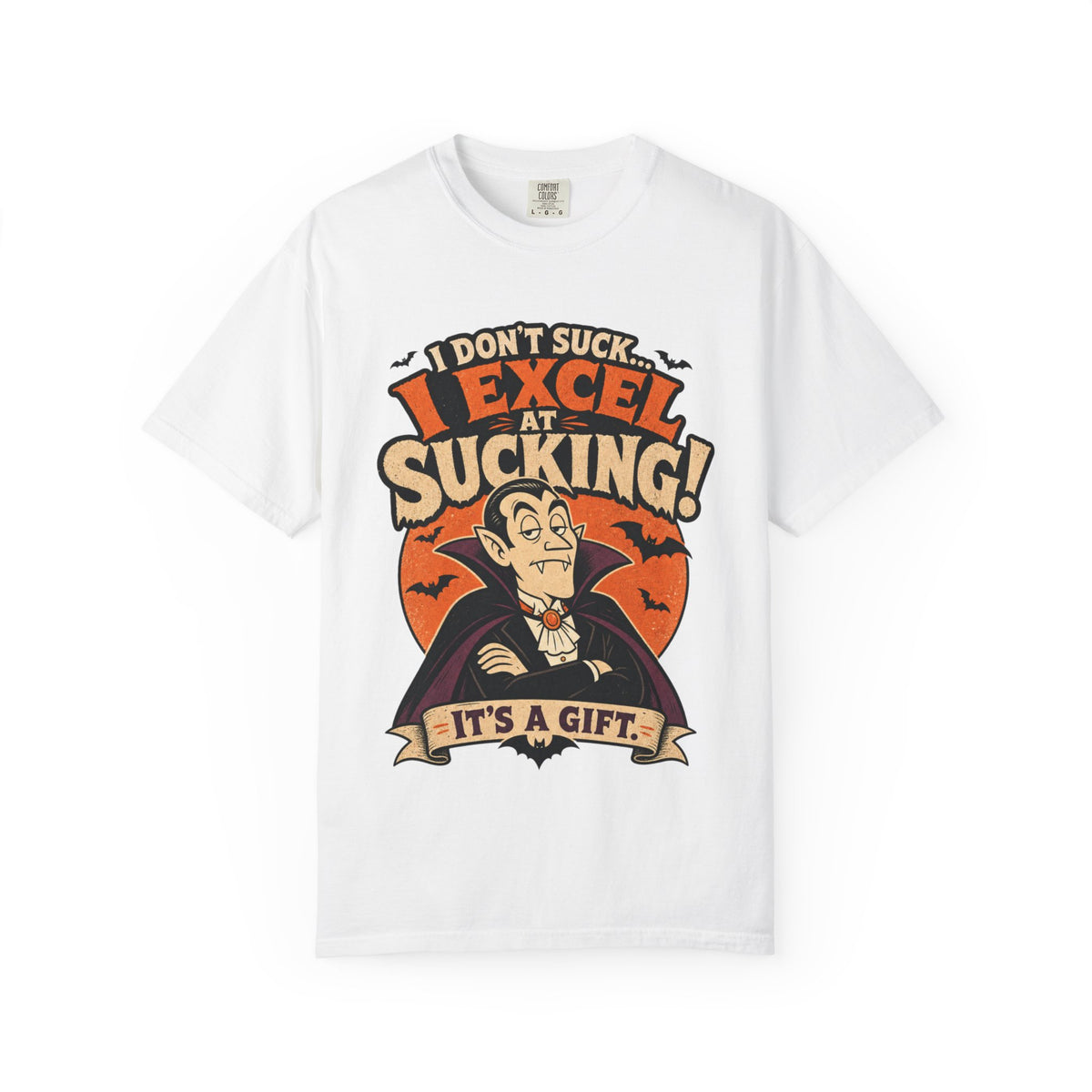 I Don't Suck I Excel At Sucking Vampire Illustration T-shirt