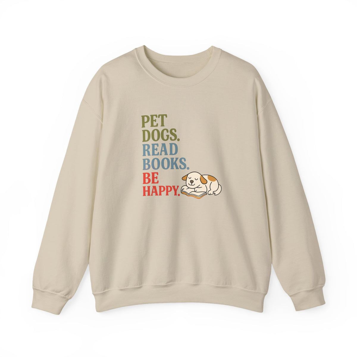 Pet Dogs Read Books Be Happy sweatshirt | Cute Dog Reading Graphic